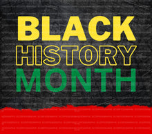 Load image into Gallery viewer, Black History Month PNG | Sublimation | Tumbler Wrap Design | Digital Download
