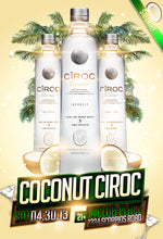 Load image into Gallery viewer, Coconut Ciroc V1 Flyer Template
