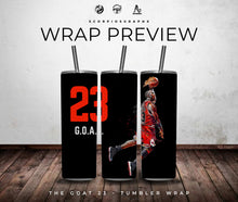 Load image into Gallery viewer, The Goat 23 PNG | Sublimation | Tumbler Wrap Design | Digital Download
